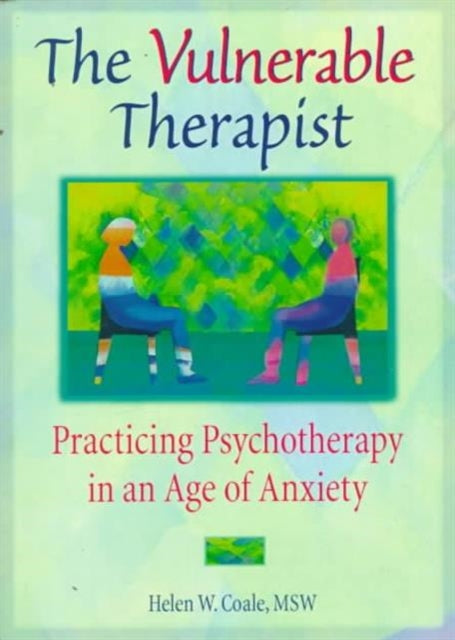 Book cover of: Vulnerable Therapist