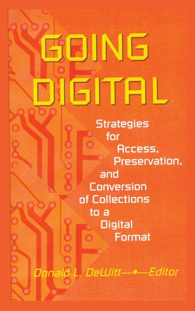 Book cover of: Going Digital. By: Donald L. Dewitt