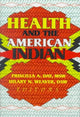 Book cover of: Health and the American Indian