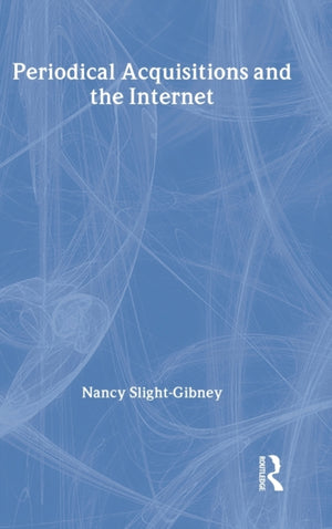 Periodical Acquisitions and the Internet
