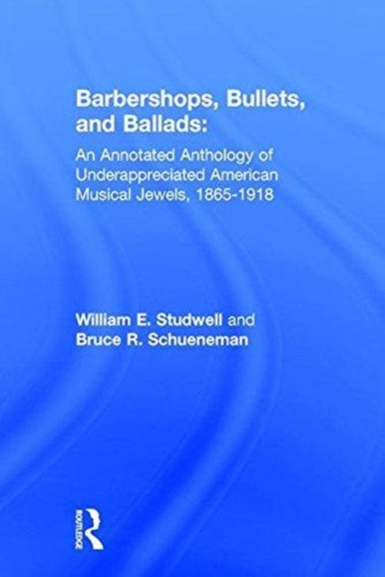 Book cover of: Barbershops, Bullets, and Ballads