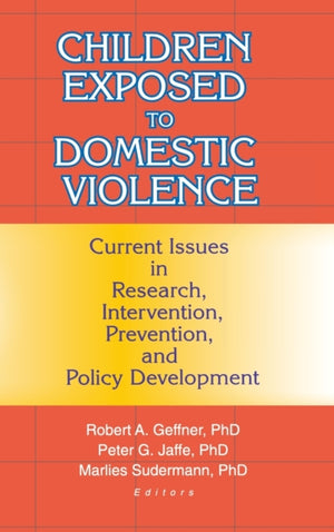 Children Exposed to Domestic Violence