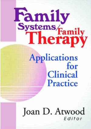 Family Systems/Family Therapy