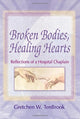 Book cover of: Broken Bodies, Healing Hearts