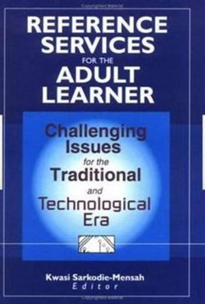 Reference Services for the Adult Learner