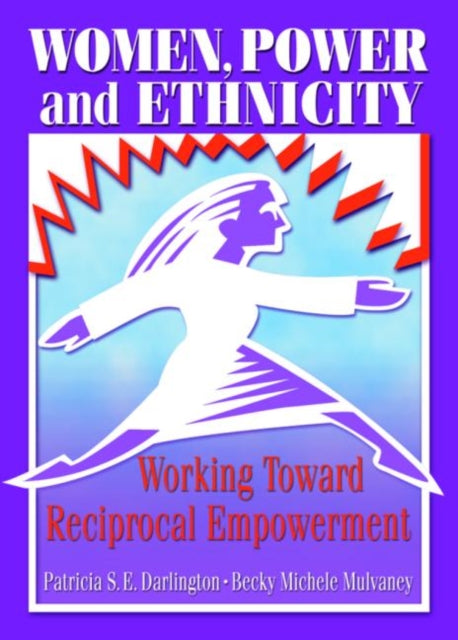 Book cover of: Women, Power, and Ethnicity