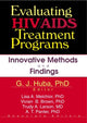 Book cover of: Evaluating HIV/AIDS Treatment Programs. By: George J., Ph.D. Huba