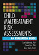 Book cover of: Child Maltreatment Risk Assessments. By: Sue Righthand