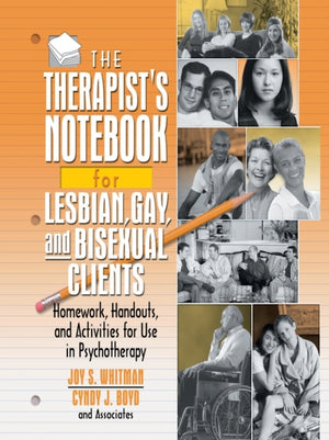 Therapist's Notebook for Lesbian, Gay, and Bisexual Clients