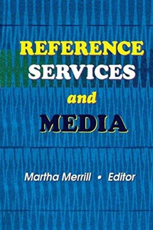Reference Services and Media