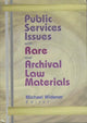 Book cover of: Public Services Issues with Rare and Archival Law Materials