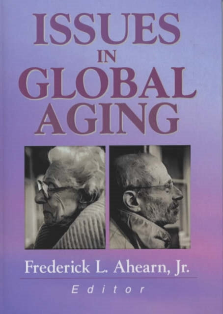 Book cover of: Issues in Global Aging