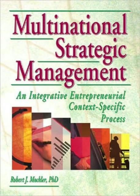 Book cover of: Multinational Strategic Management