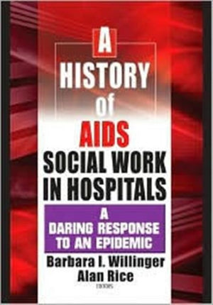 History of AIDS Social Work in Hospitals