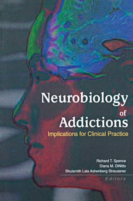 Book cover of: Neurobiology of Addictions