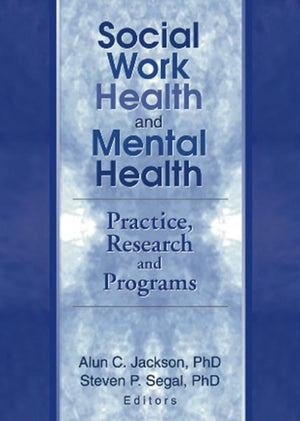 Social Work Health and Mental Health