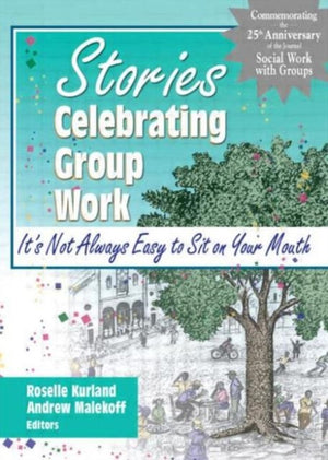 Stories Celebrating Group Work