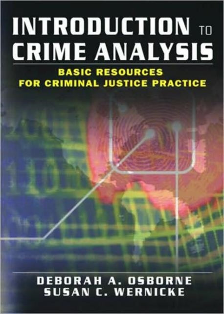 Book cover of: Introduction to Crime Analysis. By: Deborah Osborne