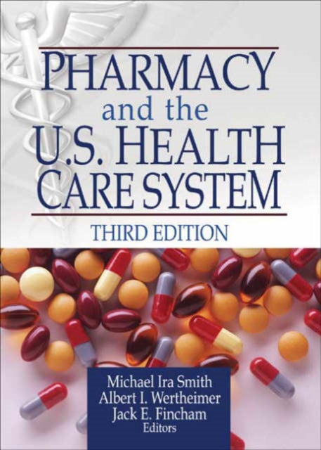 Book cover of: Pharmacy and the U.S. Health Care System