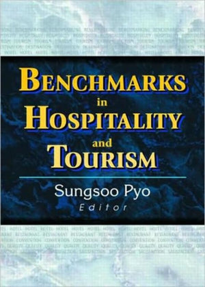 Benchmarks in Hospitality and Tourism