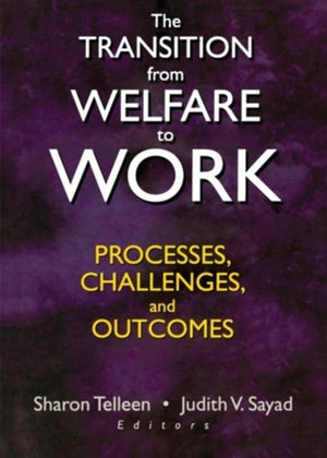 The Transition from Welfare to Work