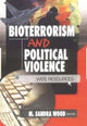 Book cover of: Bioterrorism and Political Violence. By: M. Sandra Wood