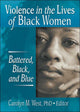 Book cover of: Violence in the Lives of Black Women. By: Carolyn M., Ph.D. West