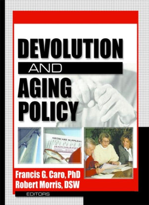 Devolution and Aging Policy