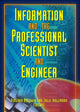 Book cover of: Information And The Professional Scientist And Engineer