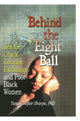 Book cover of: Behind the Eight Ball. By: Tanya Telfair Sharpe