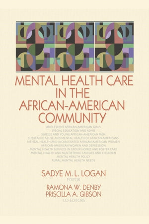 Mental Health Care in the African-American Community