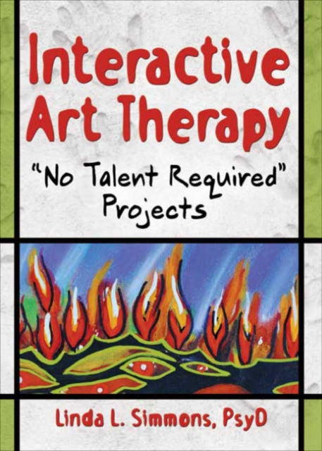 Book cover of: Interactive Art Therapy. By: Linda L. Simmons