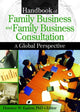 Book cover of: Handbook of Family Business and Family Business Consultation. By: Florence Whiteman Kaslow