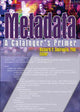 Book cover of: Metadata. By: Richard P. Smiraglia