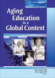 Book cover of: Aging Education in a Global Context