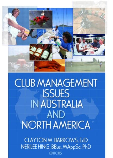 Book cover of: Club Management Issues in Australia and North America