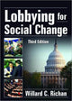 Book cover of: Lobbying for Social Change. By: Willard C. Richan