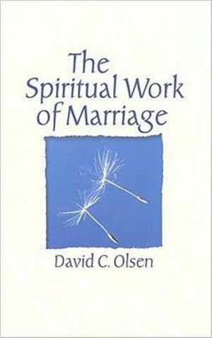 Spiritual Work of Marriage