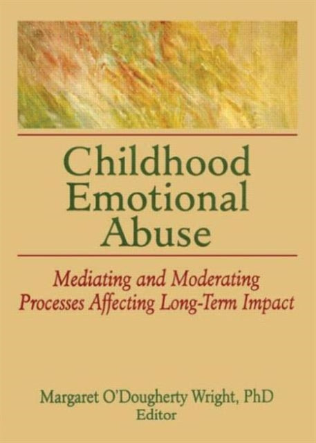Book cover of: Childhood Emotional Abuse