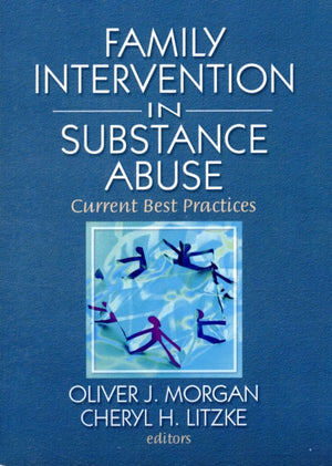 Family Interventions in Substance Abuse