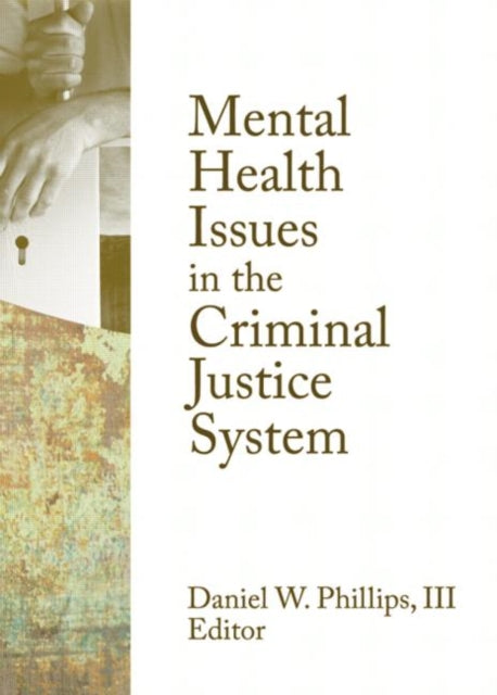 Book cover of: Mental Health Issues in the Criminal Justice System