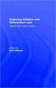 Book cover of: Exploring Initiative and Referendum Law. By: Beth Williams