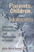Parents, Children, and Adolescents
