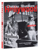 Book cover of: Chateau Marmont Hollywood Handbook. By: André Balazs