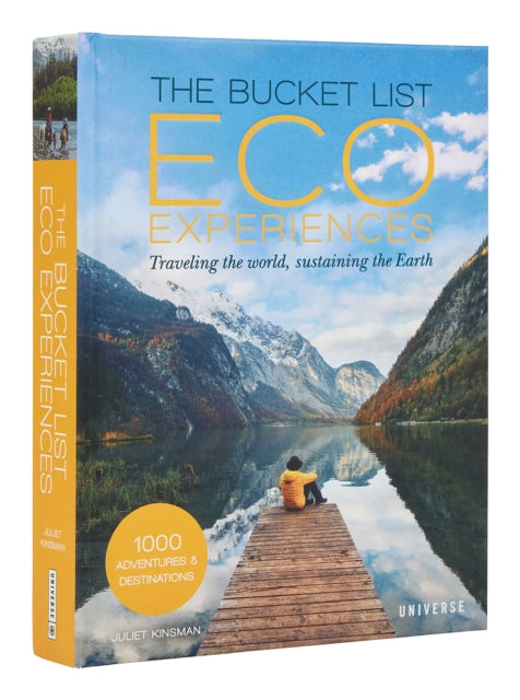 Book cover of: Bucket List Eco Experiences. By: Juliet Kinsman