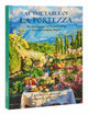 Book cover of: At The Table Of La Fortezza