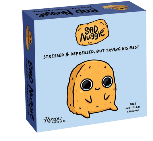 Book cover of: Sad Nuggie 2026 Day-to-Day Calendar
