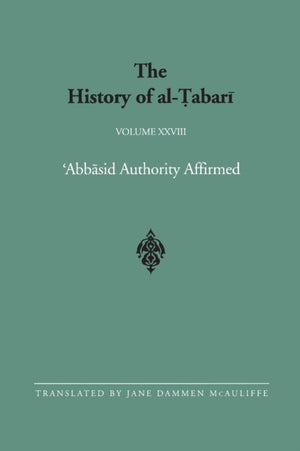 The History of al-Tabari Vol. 28