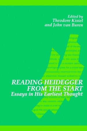 Reading Heidegger from the Start
