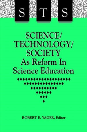 Science/Technology/Society as Reform in Science Education